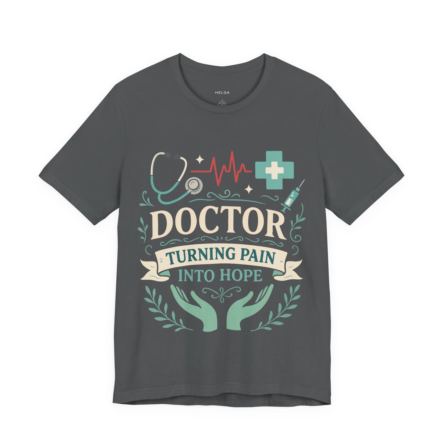 Doctor Turning Pain Into Hope Unisex Jersey Short Sleeve Tee