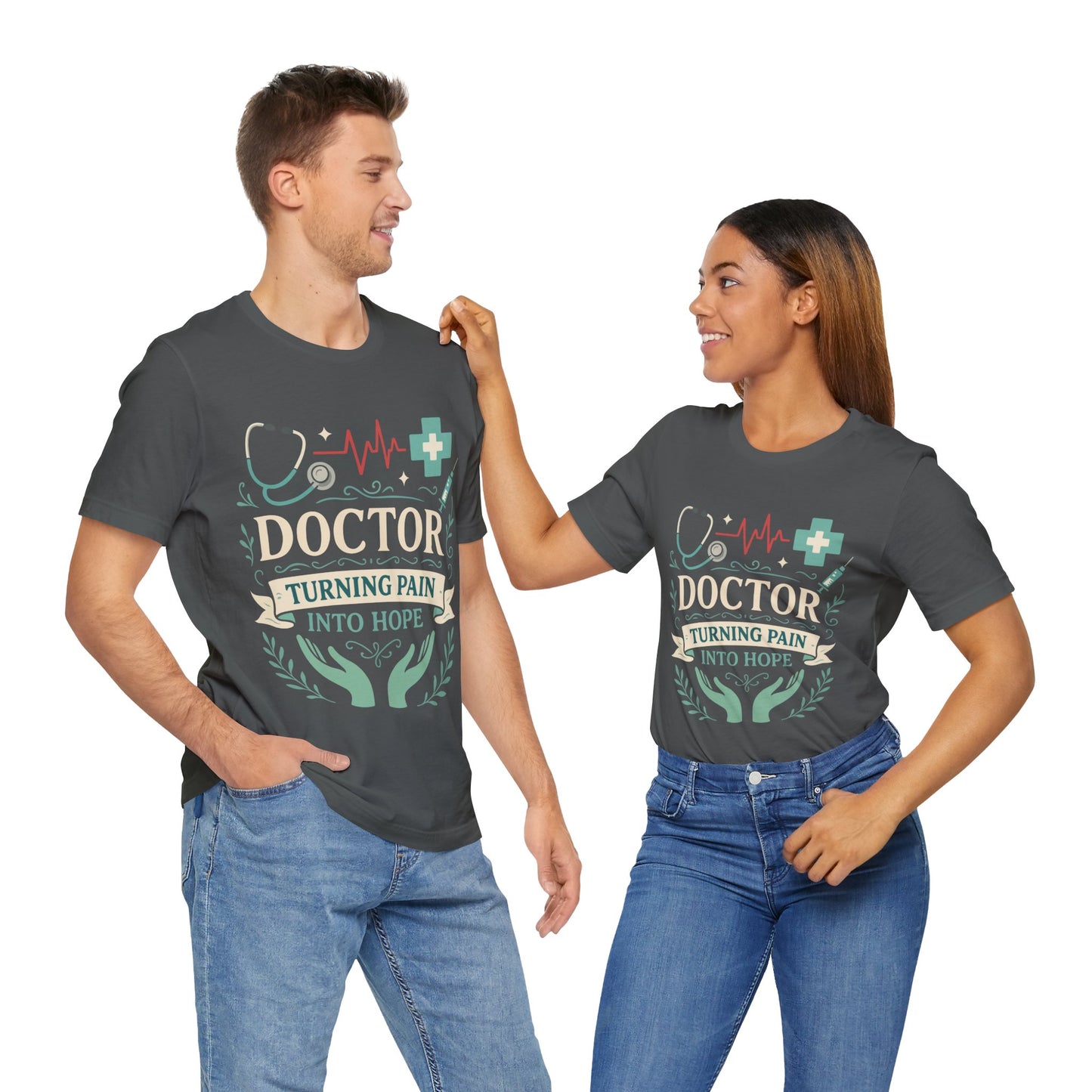 Doctor Turning Pain Into Hope Unisex Jersey Short Sleeve Tee
