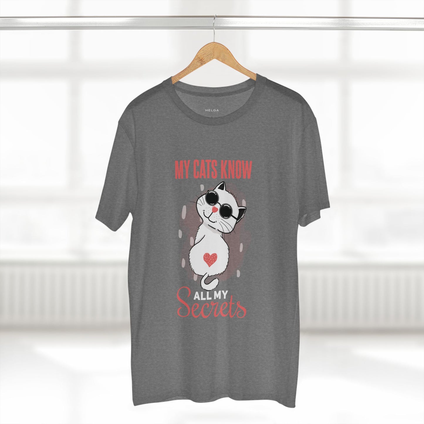 My Cats Know All My Secrets Tee