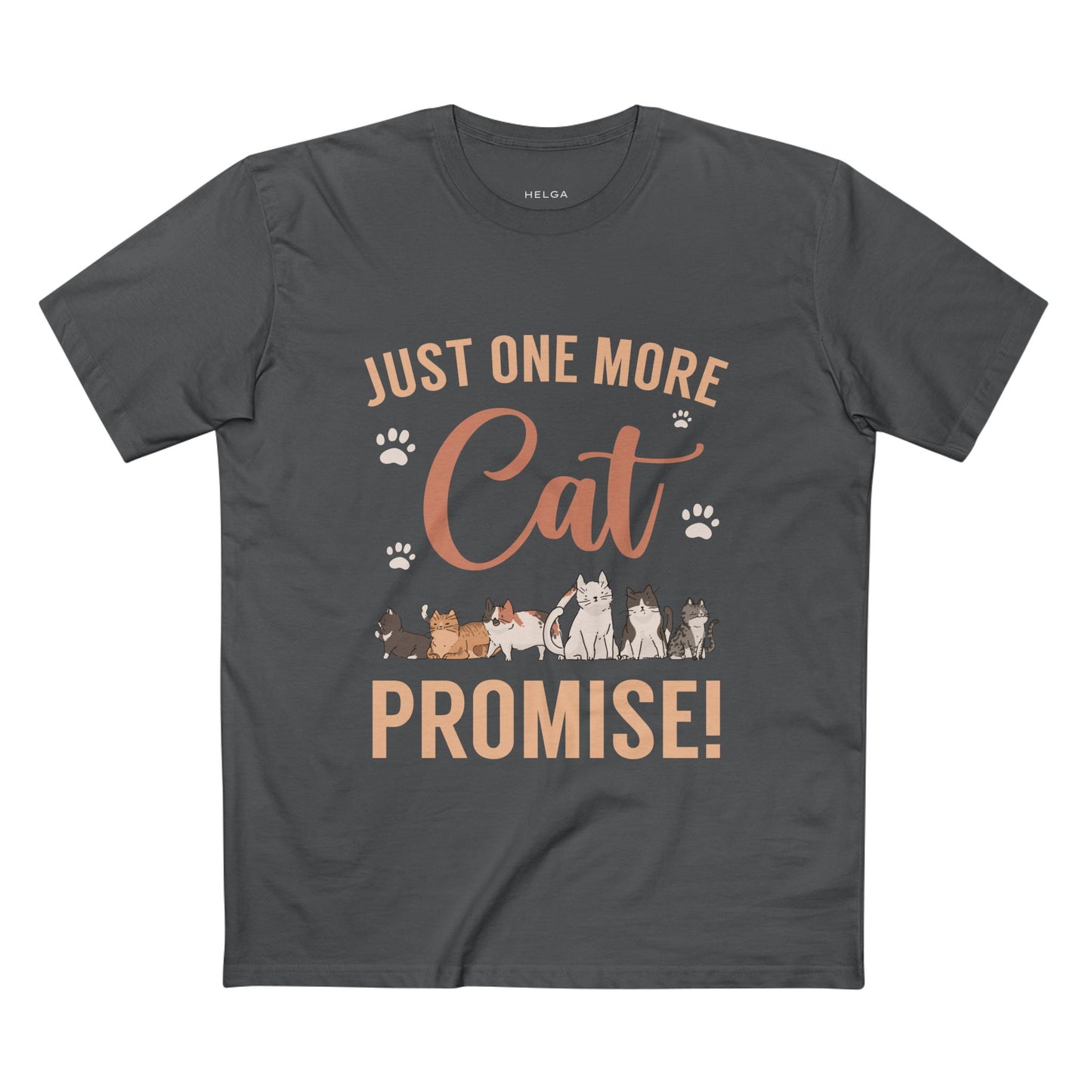 Just One More Cat I Promise Tee