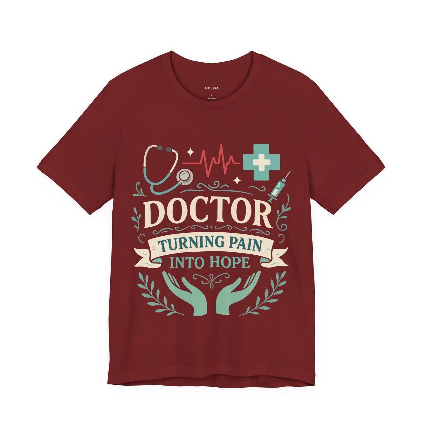Doctor Turning Pain Into Hope Unisex Jersey Short Sleeve Tee