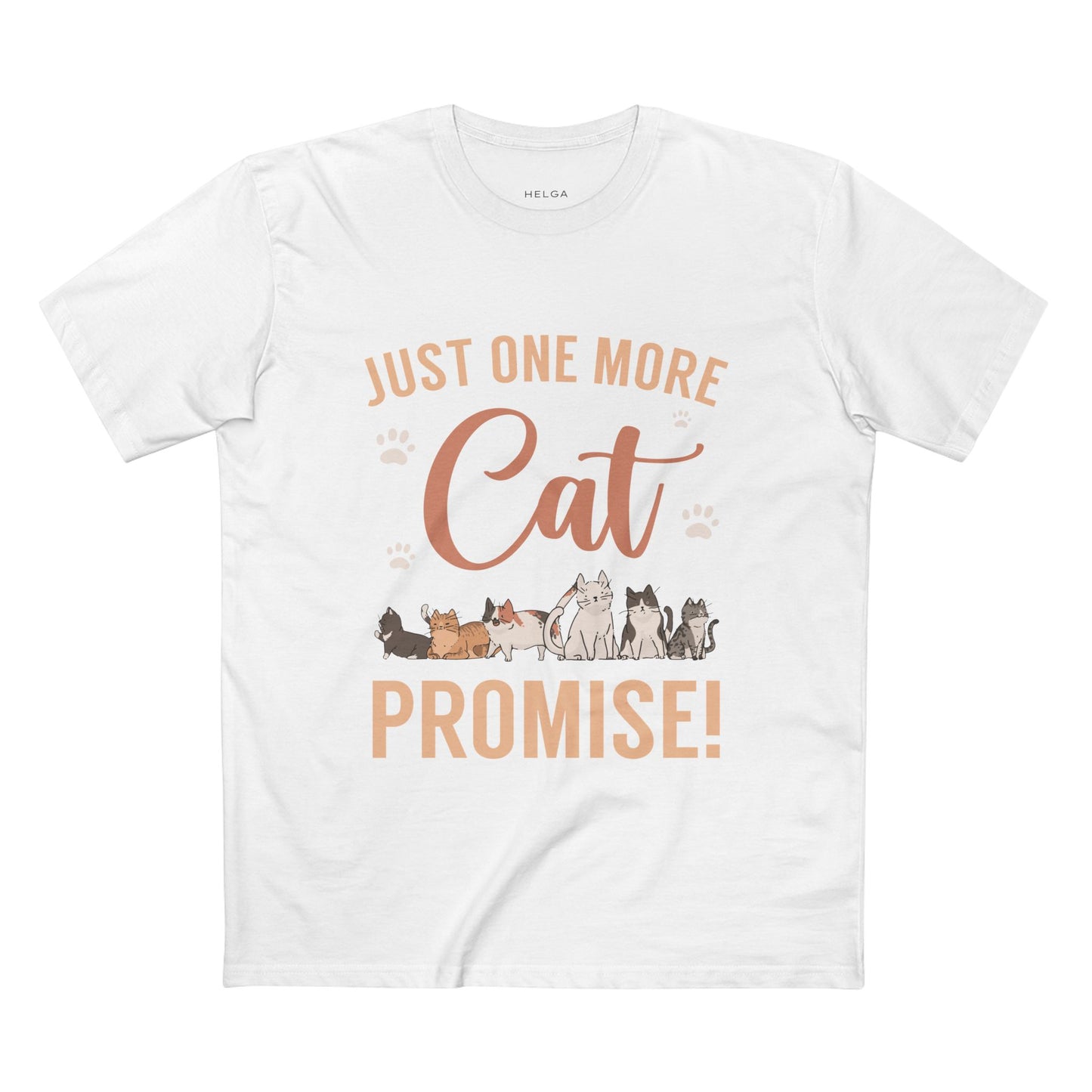 Just One More Cat I Promise Tee