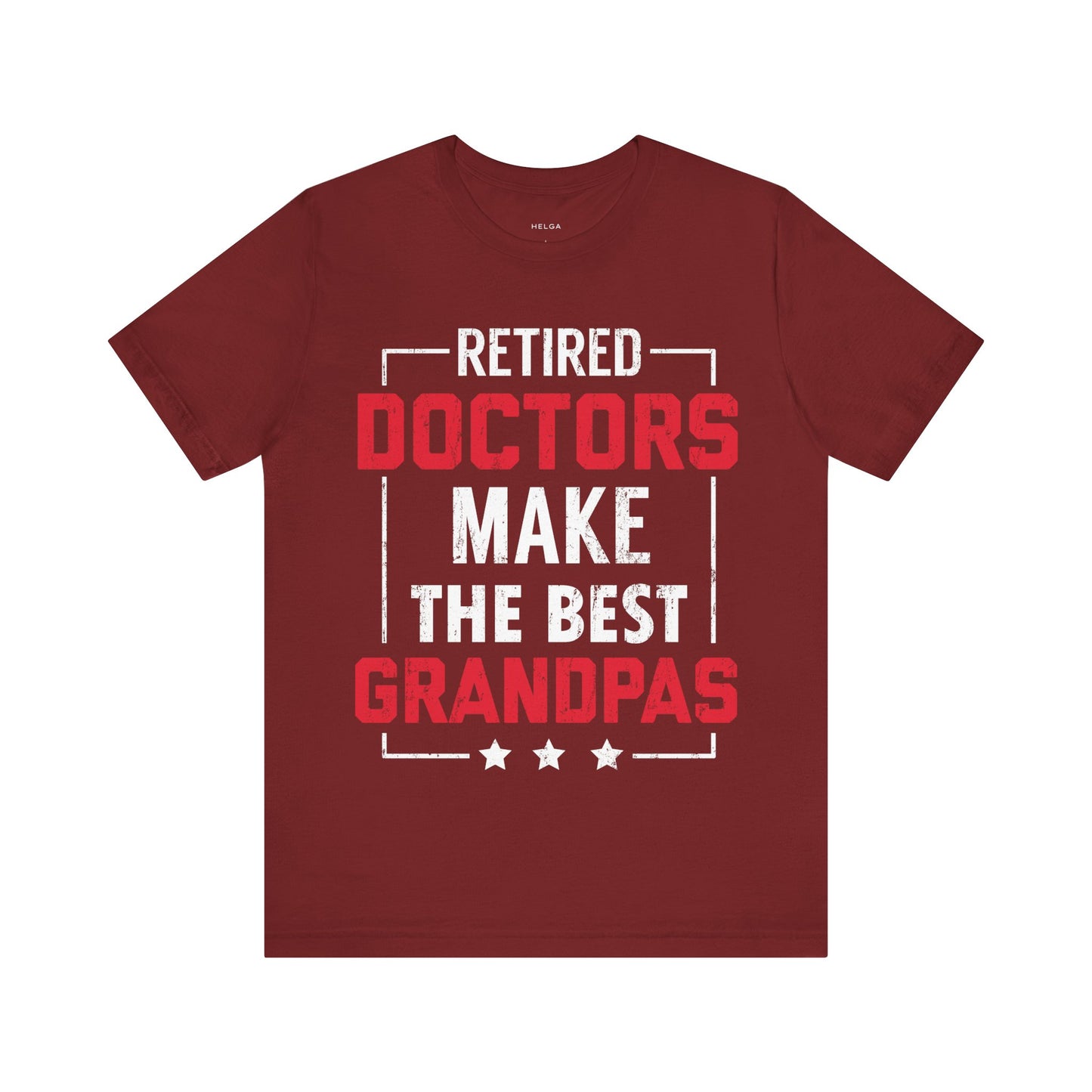 Retired Doctors Make the Best Grandpas Unisex Jersey Short Sleeve Tee