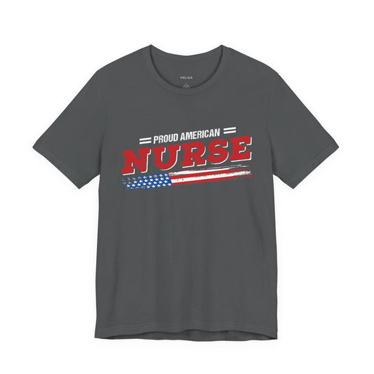 Proud American Nurse Unisex Jersey Short Sleeve Tee