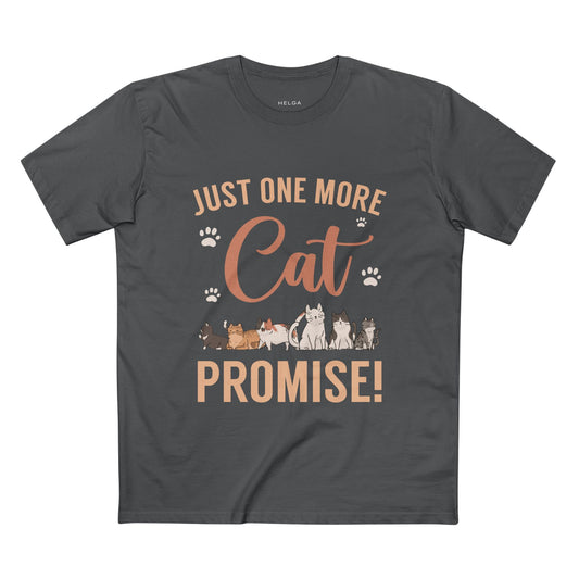 Just One More Cat I Promise Tee