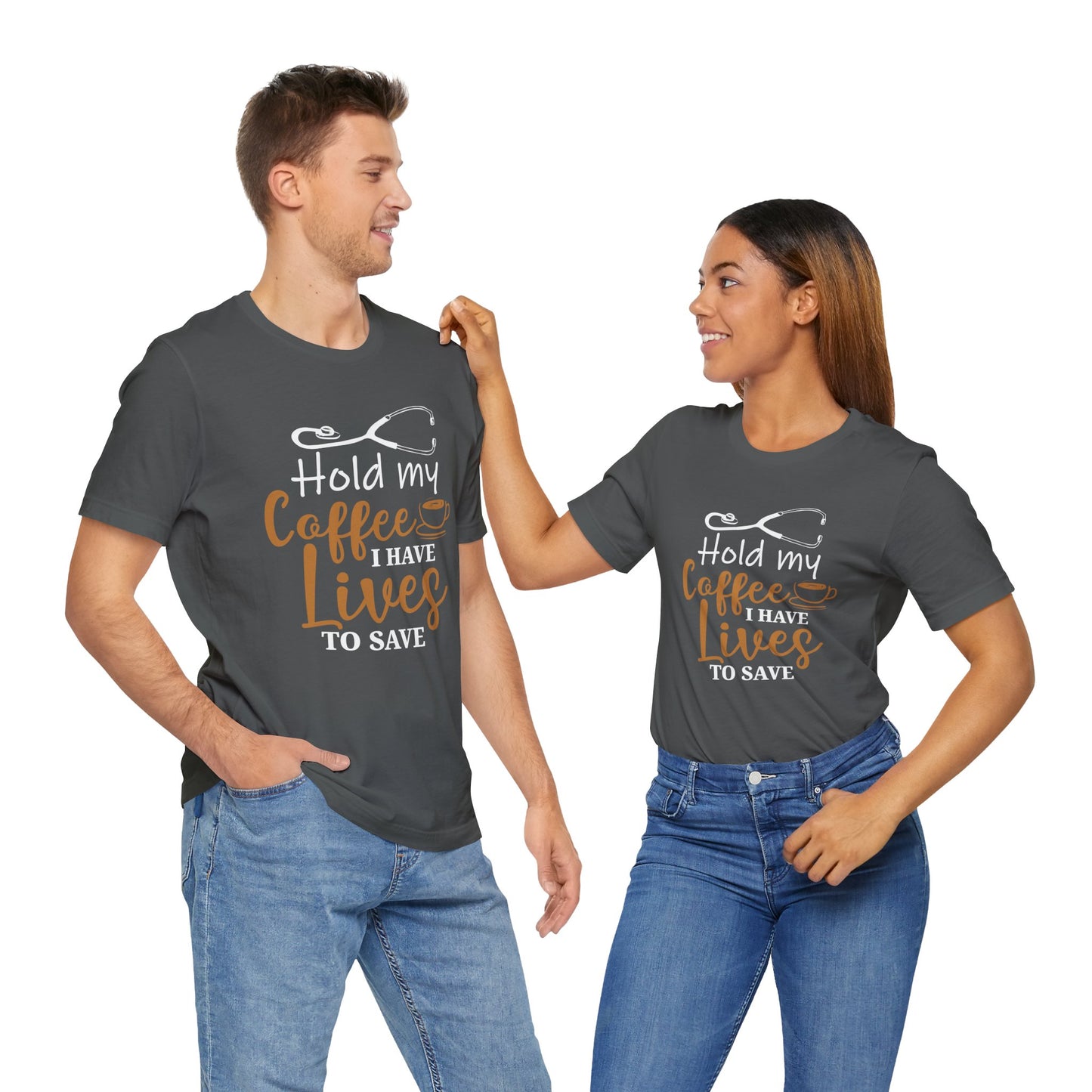 Hold My Coffee Nurse Doctor Unisex Jersey Short Sleeve Tee