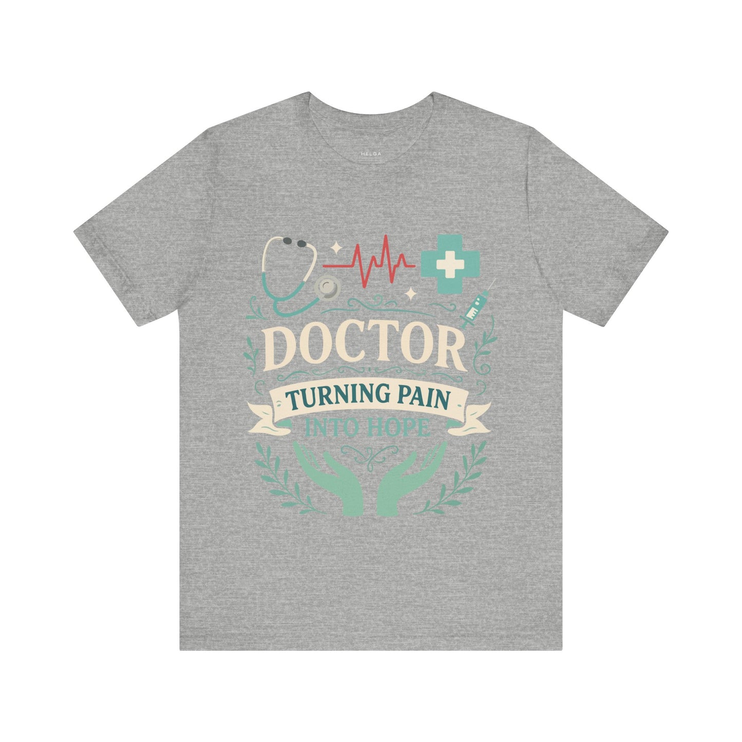 Doctor Turning Pain Into Hope Unisex Jersey Short Sleeve Tee
